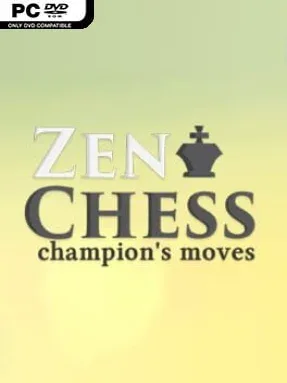 Zen Chess: Champion’s Moves