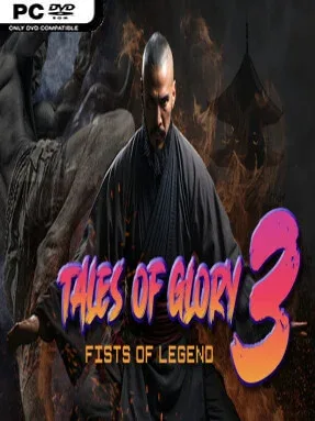 Tales Of Glory 3 : Fists of Legend