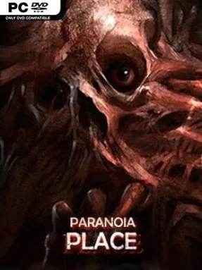 PARANOIA PLACE
