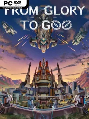 From Glory to Goo Cover Art