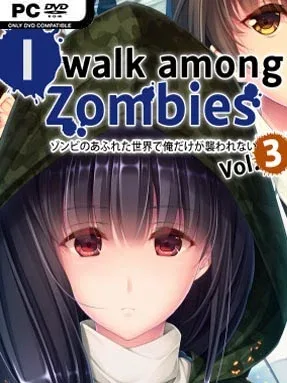 I Walk Among Zombies Vol. 3