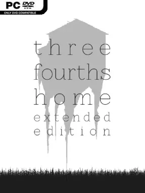 Three Fourths Home: Extended Edition
