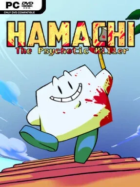 Hamachi the Psychotic Killer