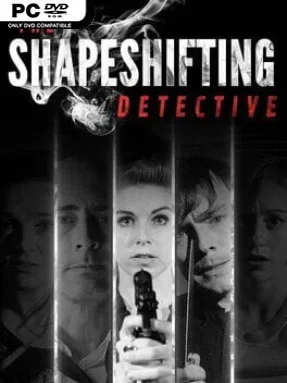 The Shapeshifting Detective