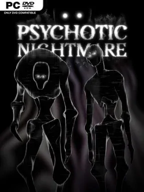 Psychotic Nightmare