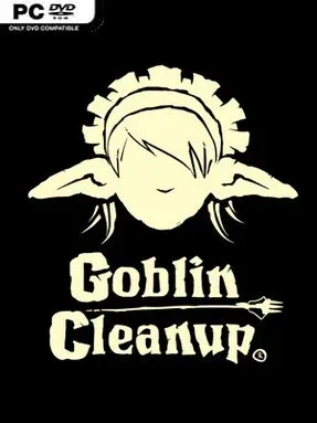 Goblin Cleanup
