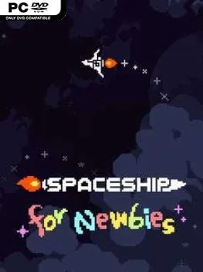 Spaceship For Newbies