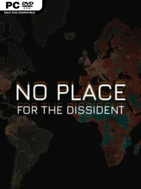 No Place for the Dissident