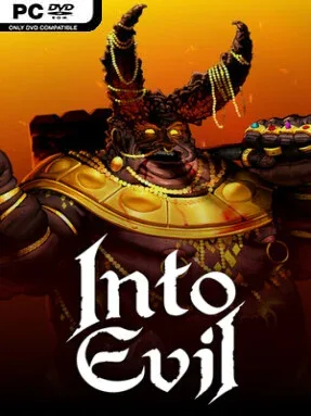 INTO EVIL