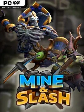 Mine & Slash