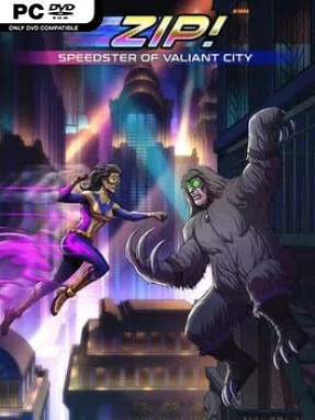 Zip! Speedster Of Valiant City Cover Art