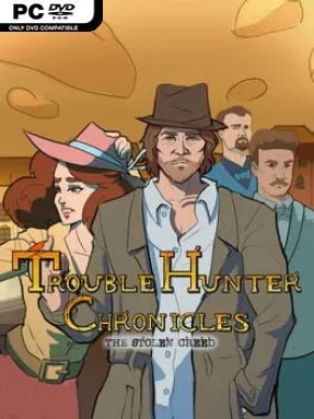 Trouble Hunter Chronicles: The Stolen Creed