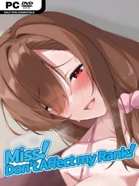 Miss！Don’t Affect my Rank