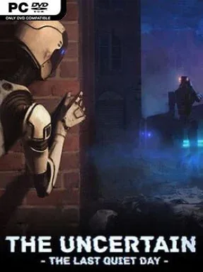 The Uncertain: Last Quiet Day Cover Art