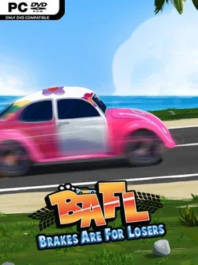 BAFL – Brakes Are For Losers