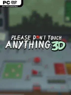 Please, Don’t Touch Anything 3D Cover Art