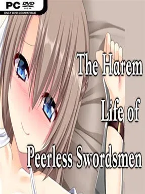The Harem Life Of Peerless Swordsmen (Uncensored) Cover Art