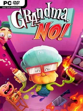 Grandma, No!