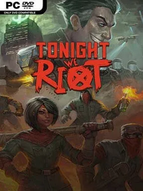 Tonight We Riot