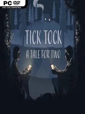 Tick Tock: A Tale For Two