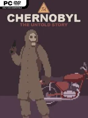 CHERNOBYL: The Untold Story Cover Art