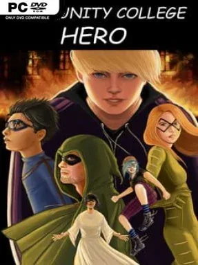 Community College Hero: Trial by Fire Cover Art
