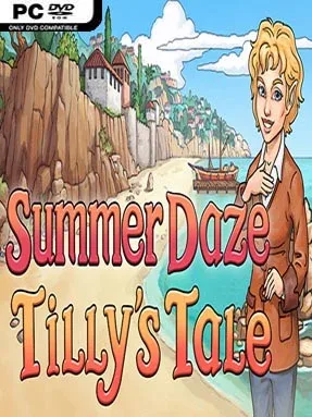 Summer Daze: Tilly’s Tale