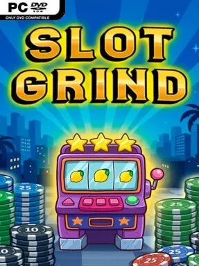 Slot Grind