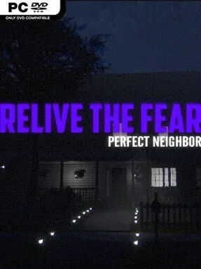 Relive the Fear – Perfect Neighbor Cover Art