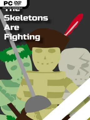 The Skeletons Are Fighting (v17)
