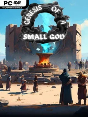 Genesis of a Small God