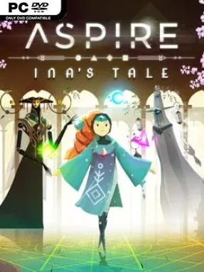 Aspire: Ina’s Tale