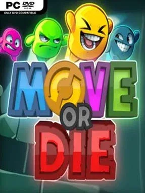 Move or Die