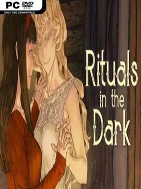 Rituals in the Dark