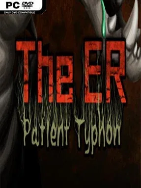 The ER: Patient Typhon