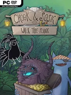 Chook & Sosig: Walk The Plank Cover Art