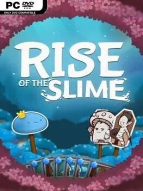 Rise of the Slime