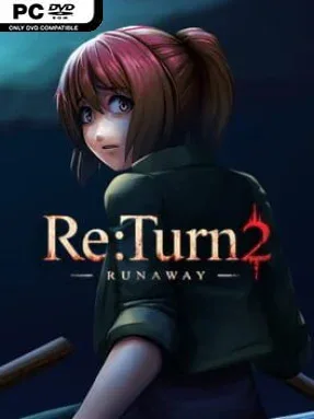 Re:Turn 2 – Runaway