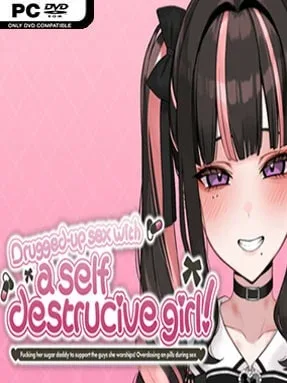 Drugged-up Sex with a Self Destructive Girl! ~Fucking her sugar daddy to support the guys she worships! Overdosing on pills during sex~ Cover Art
