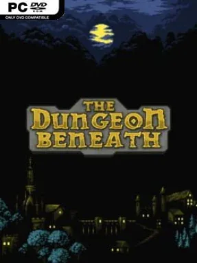 The Dungeon Beneath