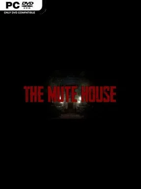 THE MUTE HOUSE