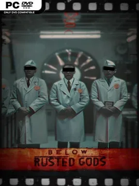 Below, Rusted Gods