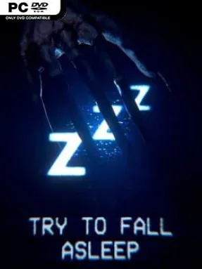 Try To Fall Asleep