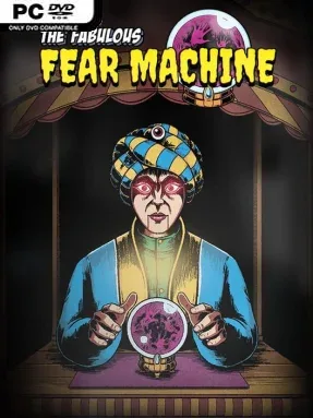 The Fabulous Fear Machine