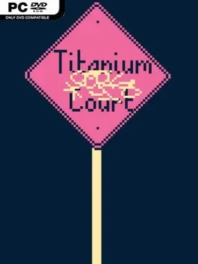 Titanium Court