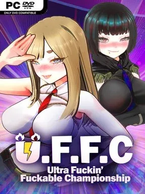 U.F.F.C – Ultra Fuckin’ Fuckable Championship (Uncensored) Cover Art