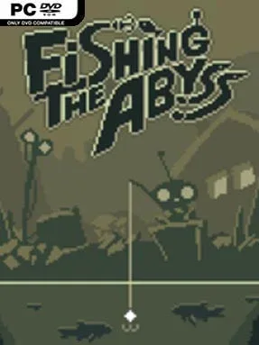 Fishing the Abyss