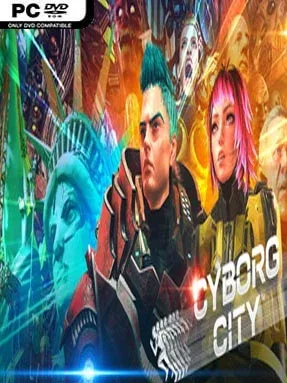 Cyborg City