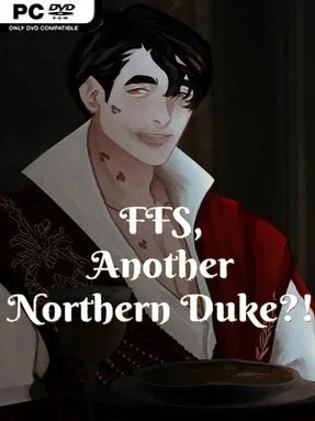 FFS, Another Northern Duke?! Cover Art