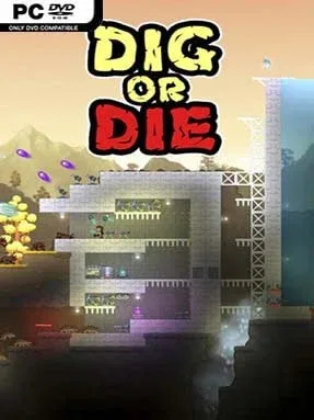 Dig or Die Cover Art